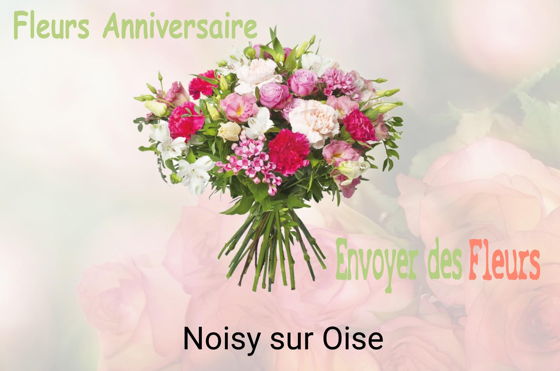 Bouquet de fleurs d’anniversaire livré à Noisy-sur-Oise